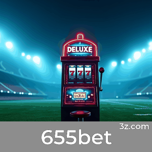 655bet: Cassino Online Imersivo para Brasileiros